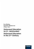 Holocaust Education im 21. Jahrhundert (eBook, PDF)