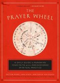 The Prayer Wheel (eBook, ePUB)
