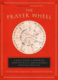 The Prayer Wheel (eBook, ePUB) - Dodd, Patton; Riess, Jana; Biema, David van