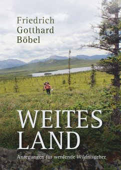 Weites Land - Böbel, Friedrich Gotthard