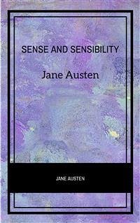 Sense and Sensibility (eBook, ePUB) - Austen, Jane