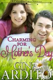 Charming for Mother's Day (A Calendar Girls Novella) (eBook, ePUB)