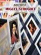 Miguel Strogoff (eBook, ePUB) - Bild 1