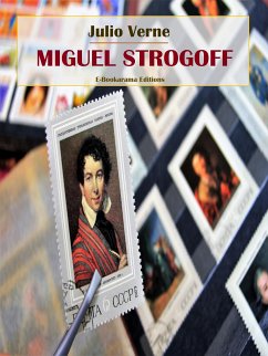 Miguel Strogoff (eBook, ePUB) - Verne, Julio