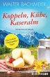 Koppeln, Kühe, Kaseralm /... - Bild 1
