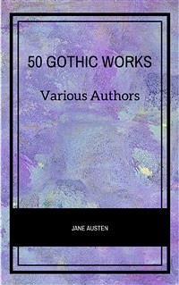 Cover 50 Gothic Works (eBook, ePUB)