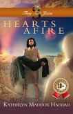 Hearts Afire (They Met Jesus Series, #3) (eBook, ePUB) Hearts Afire (They Met Jesus Series, #3) (eBook, ePUB)