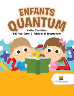 Enfants Quantum - Activity Crusades