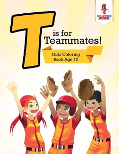 T is for Teammates! - Coloring Bandit