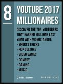 YouTube 2017 Millionaires 8 (eBook, ePUB)