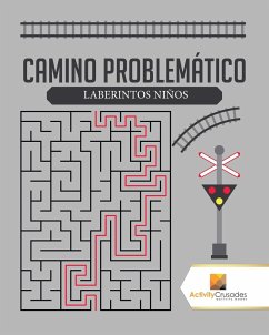 Camino Problemático - Activity Crusades