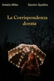 La corrispondenza dorata (eBook, ePUB)