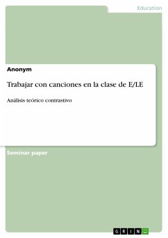 Trabajar con canciones en la clase de E/LE (eBook, PDF)