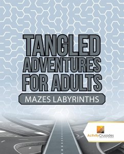 Tangled Adventures for Adults - Activity Crusades
