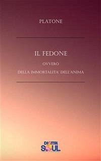 Il Fedone (eBook, ePUB) - Platone