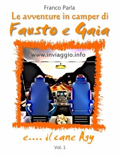 Le avventure in camper di Fausto e Gaia (eBook, ePUB) - Parla, Franco