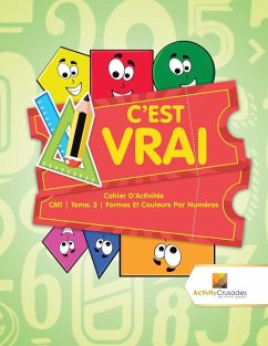 C'est Vrai - Activity Crusades