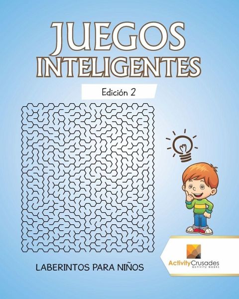 Juegos Inteligentes Edición 2 Juegos Inteligentes Edición 2