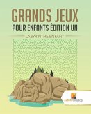 Grands Jeux Pour Enfants Édition Un