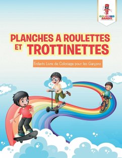 Planches a Roulettes et Trottinettes - Coloring Bandit