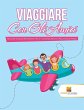 Viaggiare Con Gli Amici - Bild 1