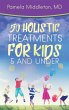 50 Holistic Treatments for Kids 5 and... - Bild 1