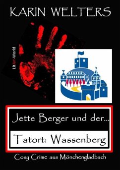 Jette Berger und der Tatort: Wassenberg (eBook, ePUB) - Welters, Karin
