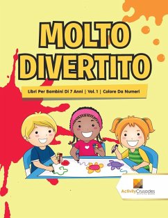 Molto Divertito - Activity Crusades