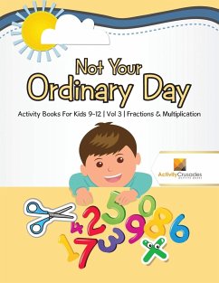 Not Your Ordinary Day - Activity Crusades