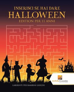 Inserisci Se Hai Dare Halloween Edition Per 11 Anni - Activity Crusades