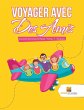 Voyager Avec Des Amis - Bild 1