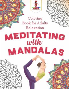 Meditating with Mandalas - Coloring Bandit