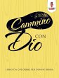 Cammino Con Dio - Bild 1
