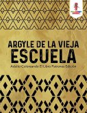 Argyle De La Vieja Escuela