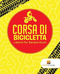 Corsa Di Bicicletta - Activity Crusades