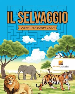 Il Selvaggio - Activity Crusades