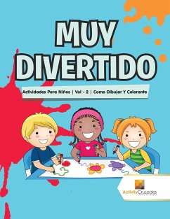 Muy Divertido - Activity Crusades