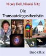 Die Transautolegasthenistin (eBook,... - Bild 1