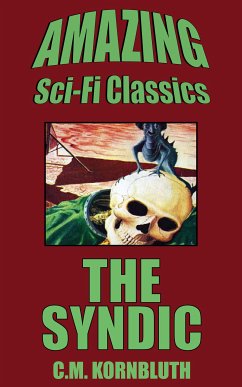 The Syndic (eBook, ePUB) - Kornbluth, C. M.