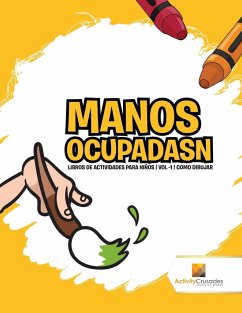 Manos Ocupadasn - Activity Crusades