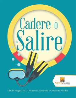 Cadere O Salire - Activity Crusades