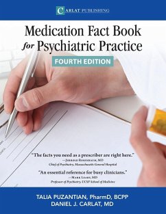 The Medication Fact Book for Psychiatric Practice - Puzantian, Talia; Daniel, Carlat