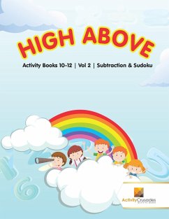 High Above - Activity Crusades