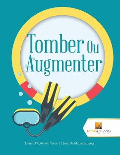 Tomber Ou Augmenter - Activity Crusades