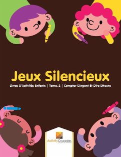 Jeux Silencieux - Activity Crusades