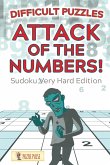 Attack Of The Numbers! Difficult Puzzles