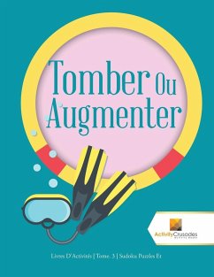 Tomber Ou Augmenter - Activity Crusades