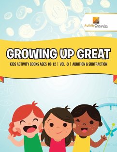 Growing Up Great - Activity Crusades