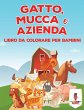 Gatto, Mucca E Azienda - Bild 1