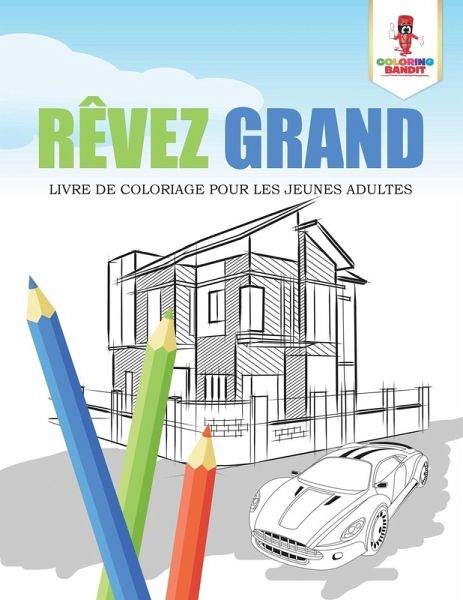 Rêvez Grand